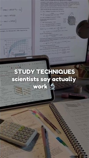 study techniques scientists say actually work 📚🔬
