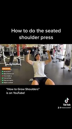 How to do the SEATED SHOULDER PRESS!