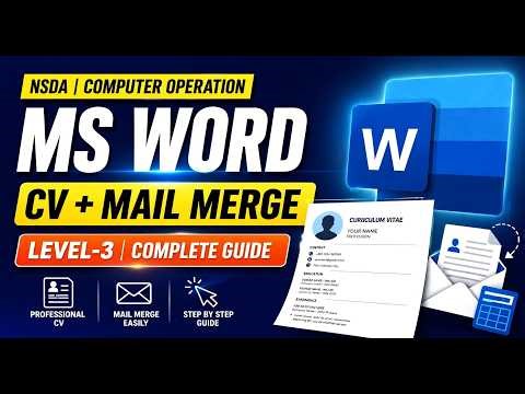 MS Word CV + Mail Merge Tutorial | Computer Operation Level-3 (NSDA) | Complete Guide