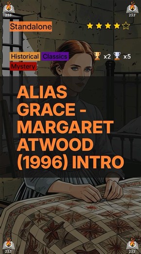Alias Grace - Margaret Atwood (1996) Intro - 4.04 ⭐️