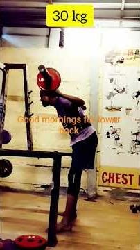 good mornings for strong lower back muscles