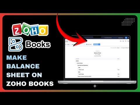 How to Generate Balance Sheet in Zoho Books (Easy Steps 2026)