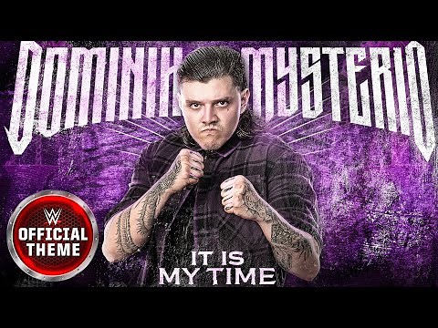 Dominik Mysterio – It Is My Time (Entrance Theme)