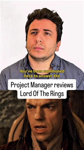 Understanding Project Management Through The Lord of the Rings