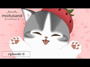 【Official Anime】 mofusand - Episode 9 “Waiting in Line at a Popular Café”