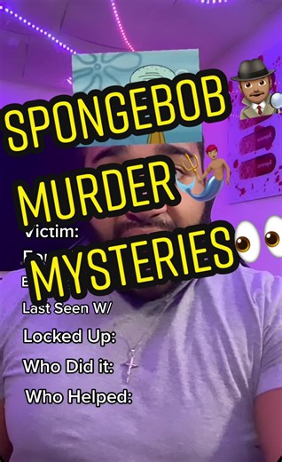 SpongeBob Murder Mysteries: Who Killed SpongeBob?