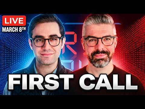 March 8th, 2026 | tastylive's First Call