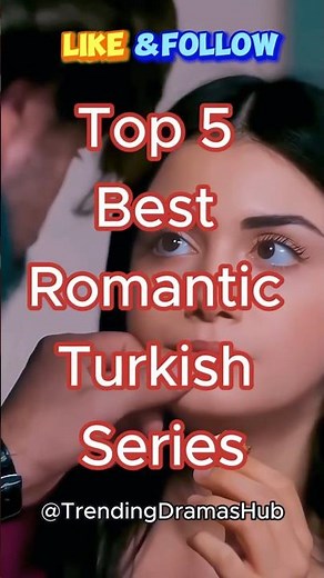 Top 5 Turkish Romantic Dramas with Unstoppable Chemistry | Must-Watch TV Series 2024