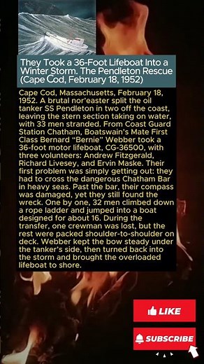 They Took a 36-Foot Lifeboat Into a Winter Storm. The Pendleton Rescue(Cape Cod, February 18, 1952)