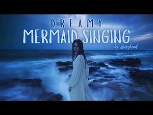 Beautiful Mermaid Humming For Calming Overwhelmed Mind & Nervous System (You'll Fall Asleep) {No AI}