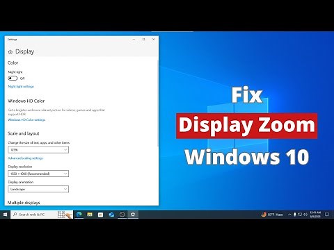 How To Fix Display Too Zoomed in Windows 10