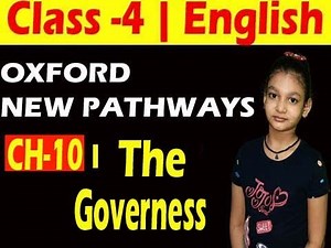 Class 4, New Pathways, Chapter 10, The Governess, Question & Answer, Exercise