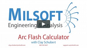 Archived Engineering Analysis (WindMil) Webinars - Arc Flash Calculator (October 16, 2019)