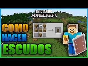 HOW TO USE THE SHIELD IN MINECRAFT AND HOW TO MAKE IT | STARTING MINECRAFT Ep 17