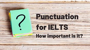 Punctuation for IELTS - TED IELTS