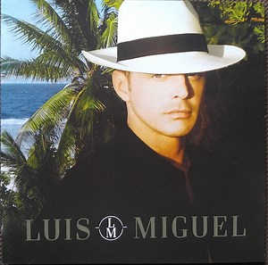 Luis Miguel - Luis Miguel