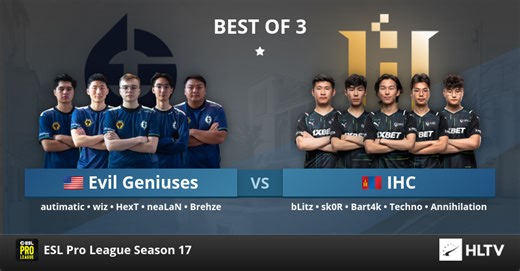 Evil Geniuses vs IHC at ESL Pro League Season 17