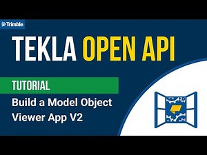 Tekla Open API (Tekla Structures) — Build Model Object Viewer App V2 | C# Tutorial