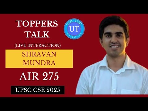UPSC Topper Shravan Mundra (AIR 275) Live Interaction l Toppers Talk l UPSC TIME