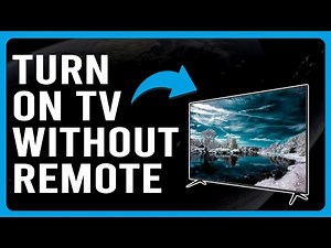 How To Turn On Tv Without Remote (How To Operate Or Use Tv Without Remote)