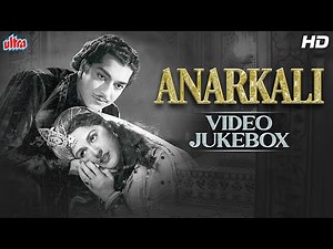 ANARKALI (1953) ALL SONGS HD | अनारकली मूवी के गाने | Lata Mangeshkar | Bina Rai, Pradeep Kumar