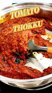 Authentic Tomato Thokku Recipe | Spicy Tomato Pickle for Rice, Idli & Dosa