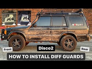 How to Install Front and Rear Diff Guards on a Land Rover Discovery Series 2 (terrafirma)