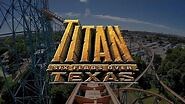 Official Titan POV - Six Flags Over Texas