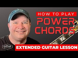 How to Play Power Chords on Guitar (Extended Lesson)