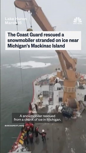 The Coast Guard rescued a snowmobiler stranded on ice near Michigan's Mackinac Island