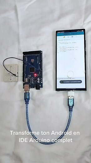 Transforme ton Android en IDE Arduino complet !