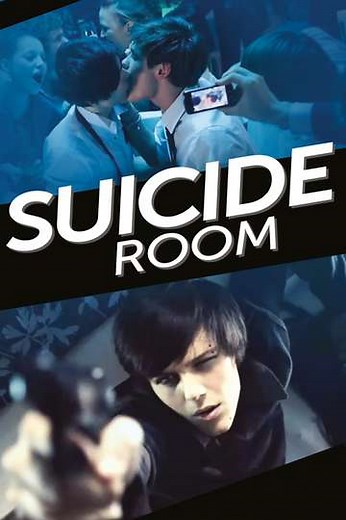 Suicide Room (2012) - Movie