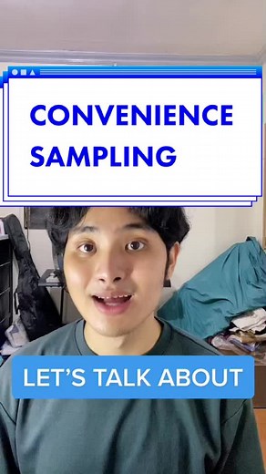 Understanding Convenience Sampling in Research