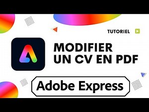 Comment modifier un cv PDF sur adobe express