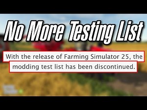 NO MORE TESTING LIST (Farm Sim Modding Test List)