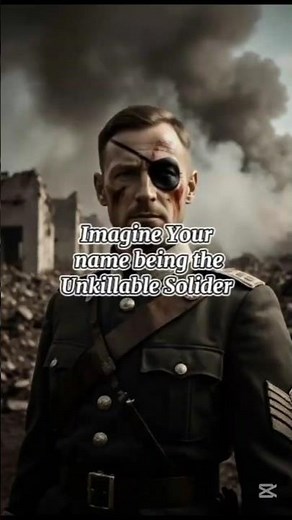 The Unkillable Soldier | True Story