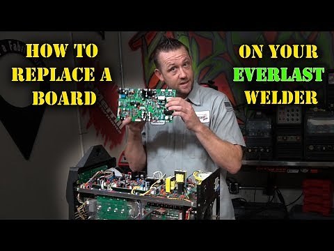 TFS: How to Replace a Board on Your Everlast Welder
