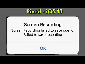 Screen Recording Failed to Save Due to Failed to Save Recording on iPhone in iOS 13/13.4 - Fixed