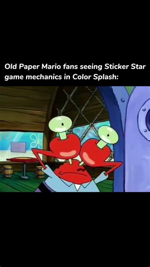 When Old Paper Mario fans play Color Splash (meme)