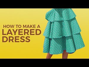 How to Make a Layered Dress With Minimal Fabric