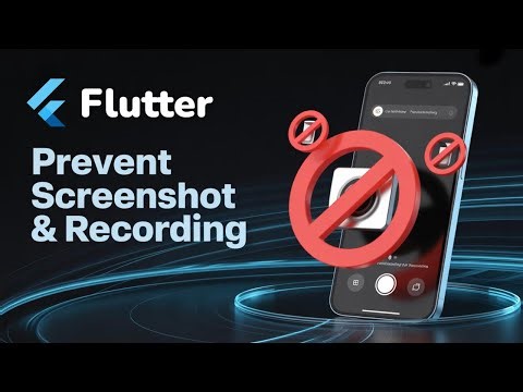 How to Prevent Screenshot & Screen Recording in Flutter App | Secure Flutter App (Android & iOS)