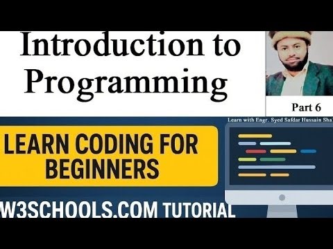 Introduction to Programming | Learn Coding for Beginners | W3Schools.com Tutorial | Urdu | Part 6