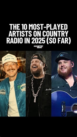 US Radio Updater shared the list of the Top 10 most-played artists on U.S. Country Radio (Mediabase) so far this year...and some names might surprise you! | Country Now