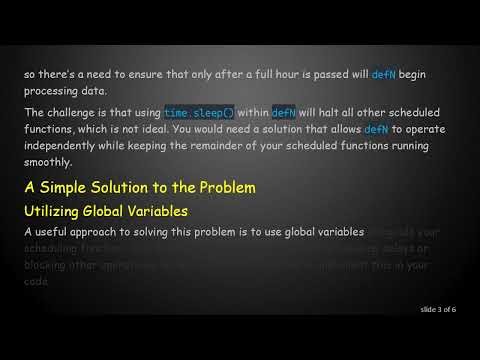 Pause Part of a Function in Python: A Simple Solution to Scheduling
