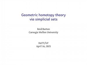 Geometric homotopy theory via simplicial sets - Reid Barton