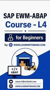 SAP EWM-ABAP Training Course for Beginners to Expert | By Mans Nagar‪@LearnwithMans‬
