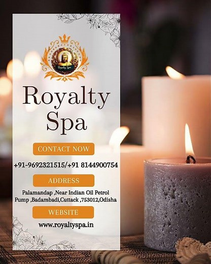 Royalty Spa Cuttack | Refresh Your Mood with Relaxing Full Body Massage