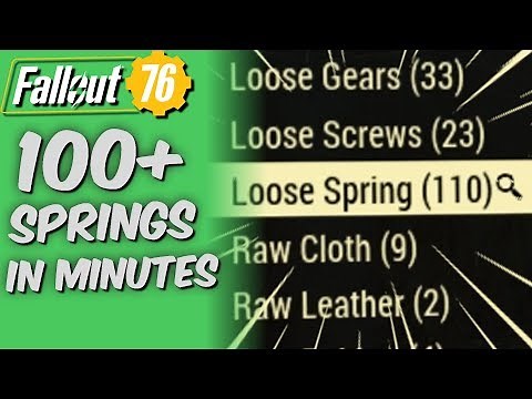 Fallout 76 - Farming Guides - Where to farm 100+ Springs in 13 minutes QUICK!