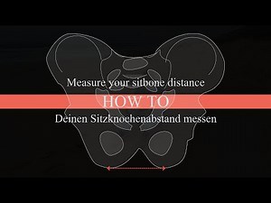 How to measure sit bone width / Sitzknochenvermessung
