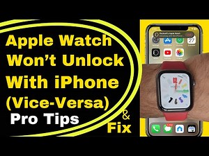 [5 Fixes] Apple watch Won't Unlock with iPhone (Vice-Versa)